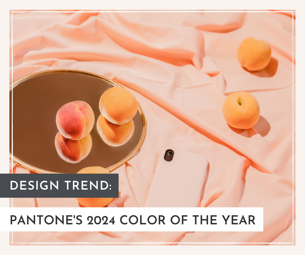 Design Trend: Pantone's 2024 Color of the Year