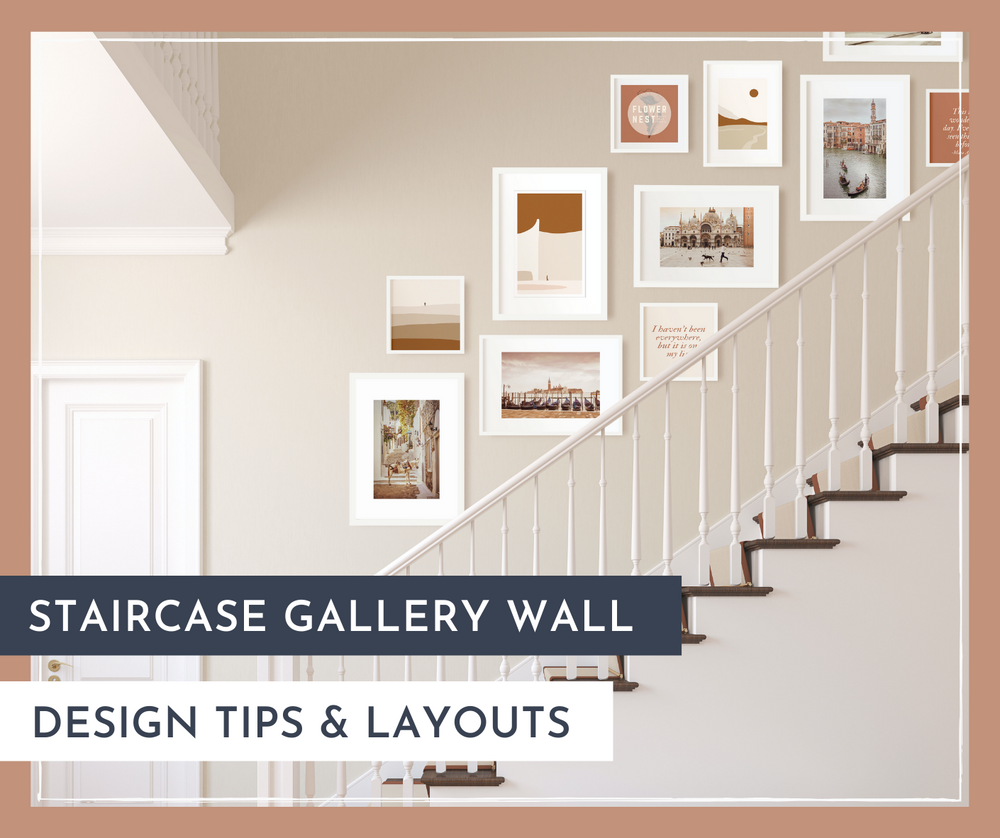 Staircase Gallery Wall - Design Tips & Layouts