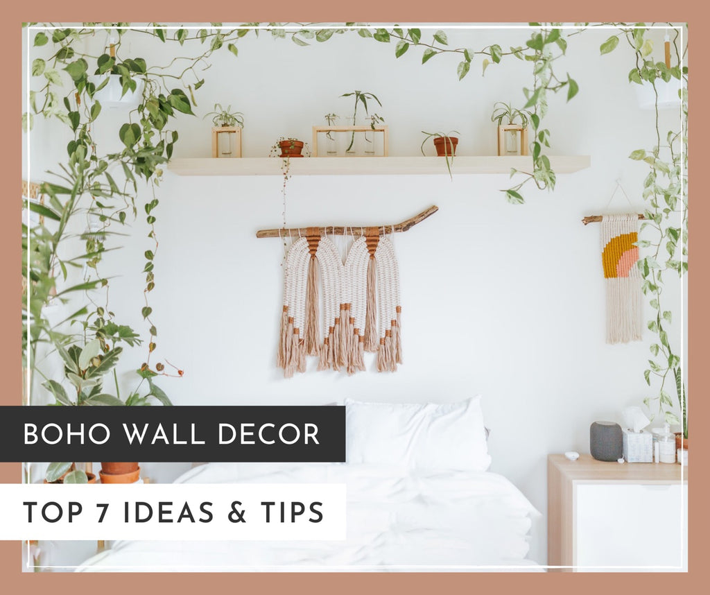 Boho Wall Decor Top 7 Ideas & Tips
